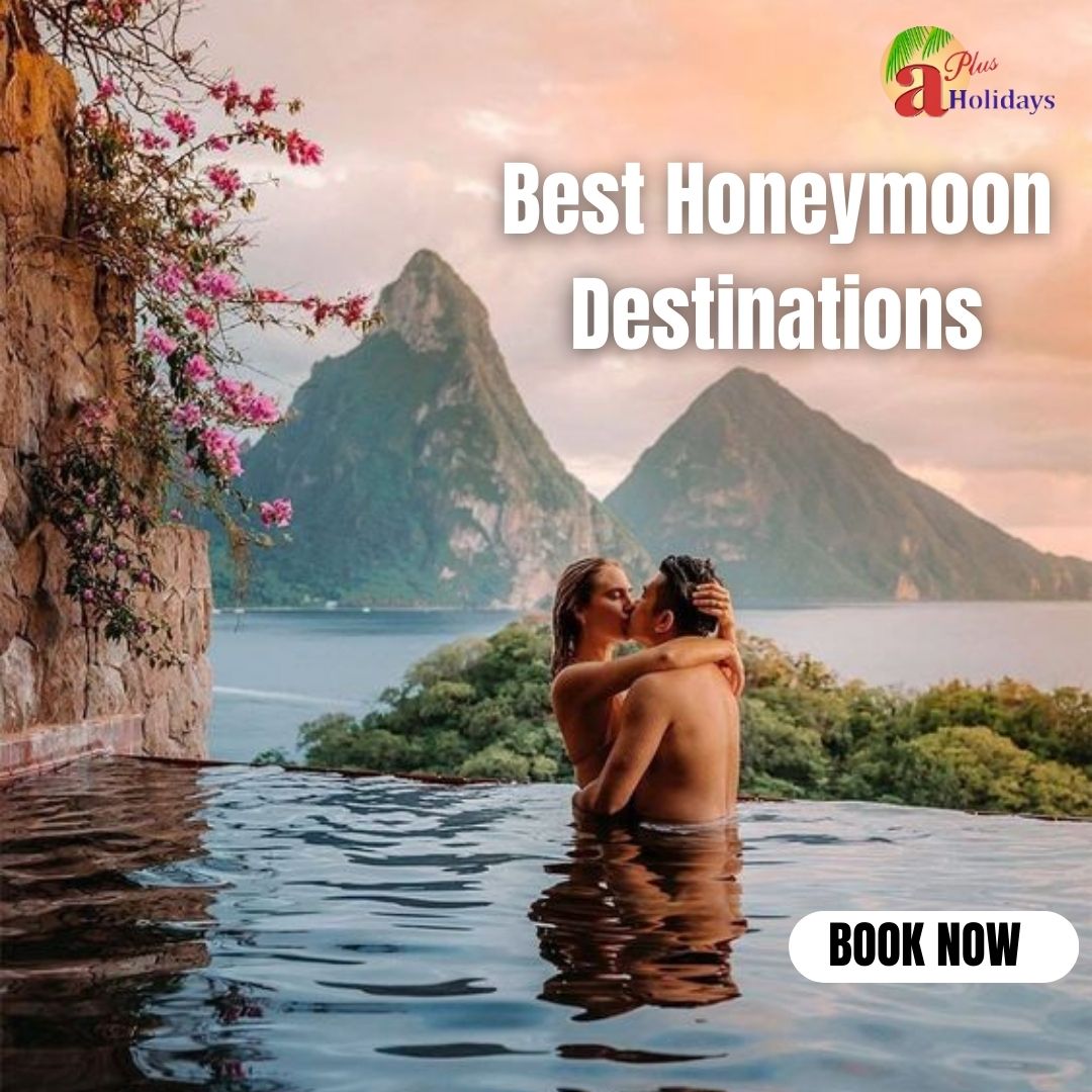 Unveiling Romance Aplusholidays Picks for the Best Honeymoon Destinations  Your wedding day has come and gone, leaving you with a lifetime of beautiful memories. Now, it's time to embark on a new adventure together the honeymoon. Choosing the perfect